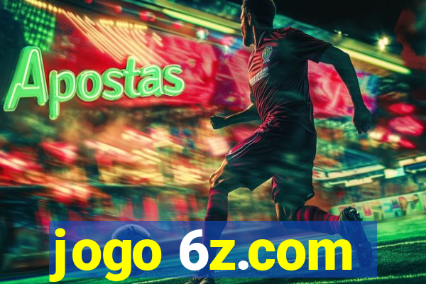 jogo 6z.com